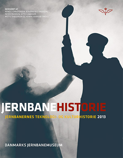 Jernbanehistorie 2013